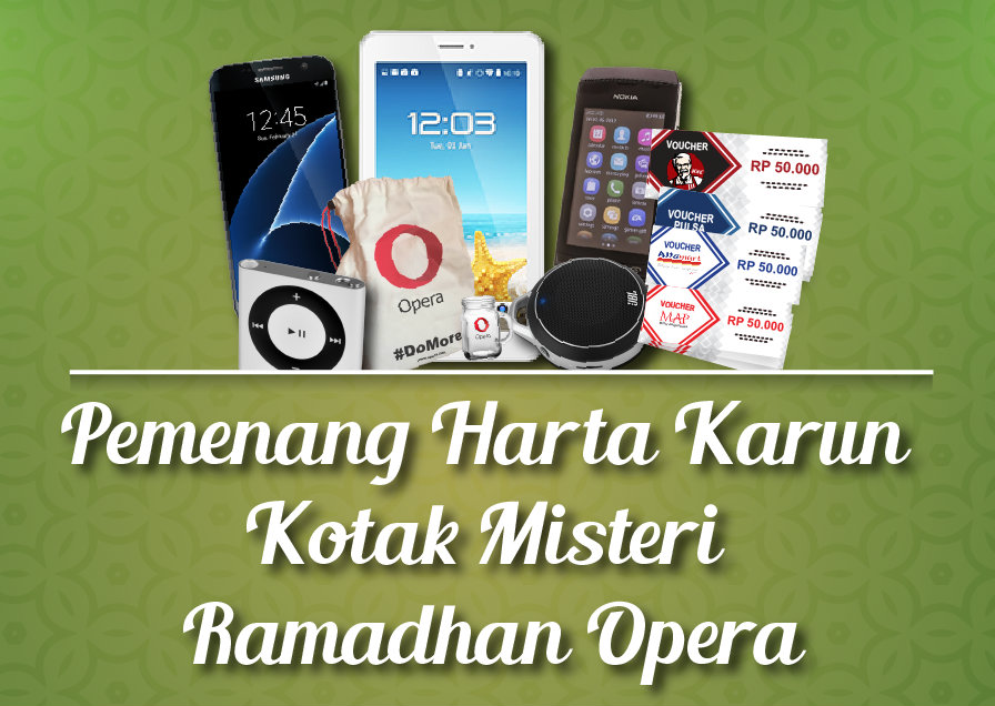 Pengumuman Pemenang Kotak Misteri Ramadhan Opera Opera Indonesia